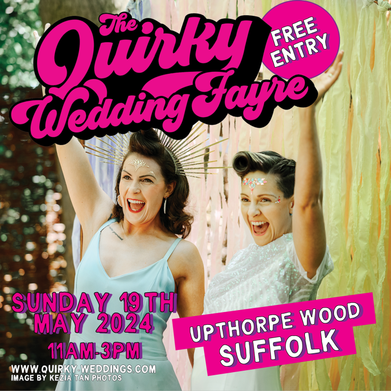poster for the quirky wedding fair in bury st edmonds at upthorpe wood. lgbtq+ wedding fair.