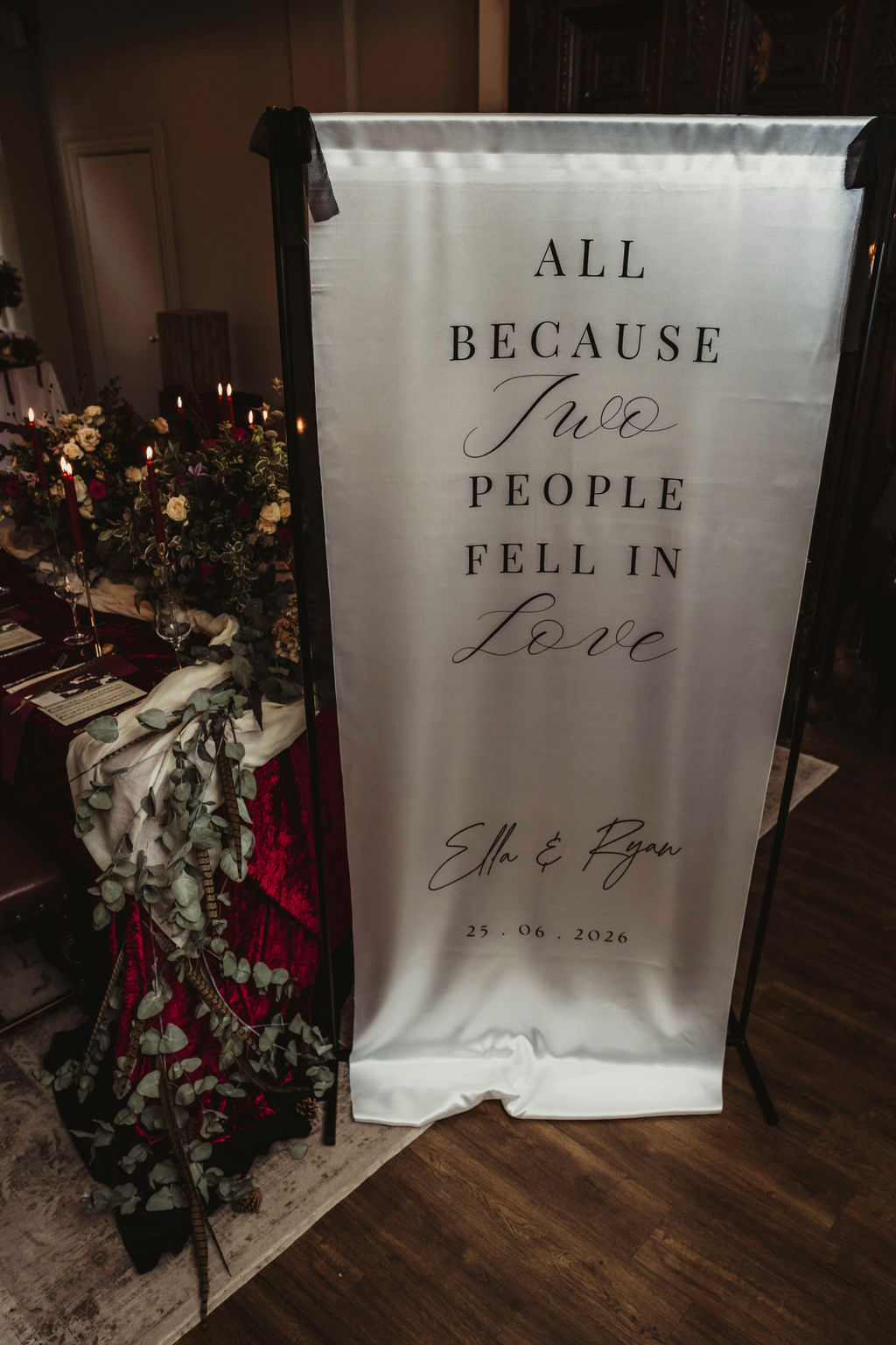 bespoke wedding banner that says 'all because two people fell in love'